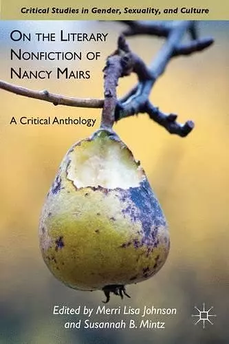 On the Literary Nonfiction of Nancy Mairs cover