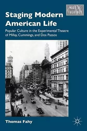 Staging Modern American Life cover