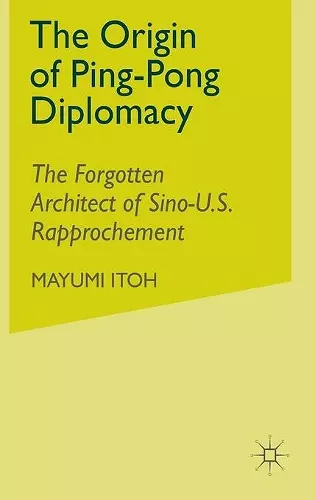 The Origin of Ping-Pong Diplomacy cover