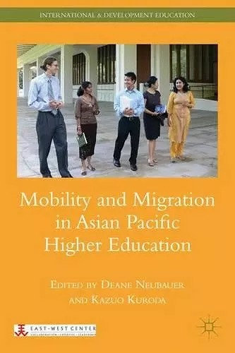 Mobility and Migration in Asian Pacific Higher Education cover
