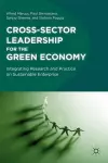 Cross-Sector Leadership for the Green Economy cover