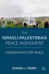 The Israeli-Palestinian Peace Movement cover