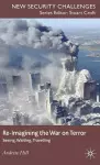 Re-Imagining the War on Terror cover