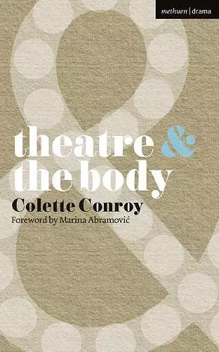 Theatre and The Body cover