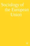 Sociology of the European Union cover