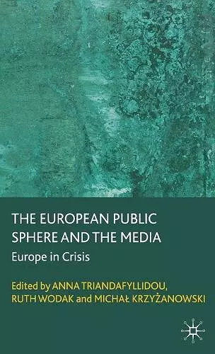 The European Public Sphere and the Media cover