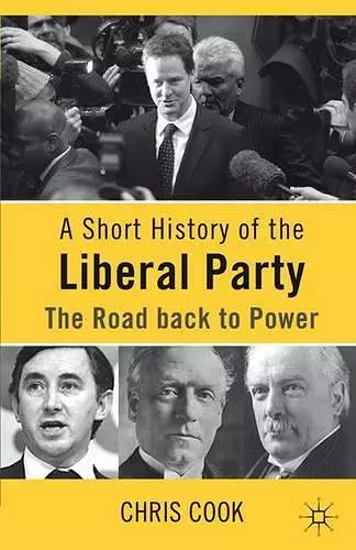 A Short History of the Liberal Party cover