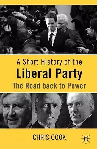 A Short History of the Liberal Party cover