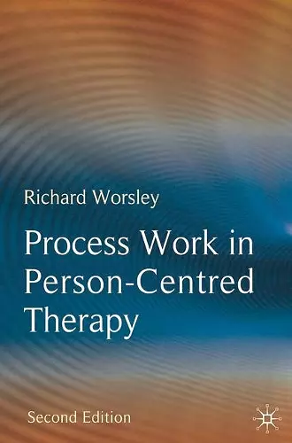 Process Work in Person-Centred Therapy cover