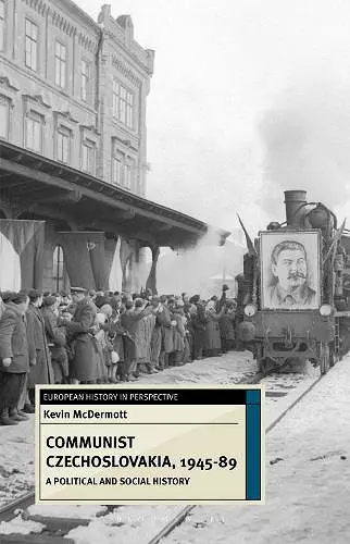 Communist Czechoslovakia, 1945-89 cover