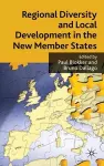 Regional Diversity and Local Development in the New Member States cover