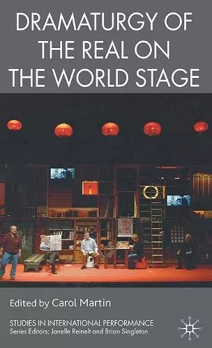 Dramaturgy of the Real on the World Stage cover