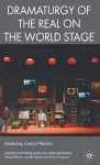 Dramaturgy of the Real on the World Stage cover