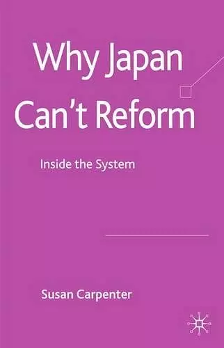 Why Japan Can't Reform cover