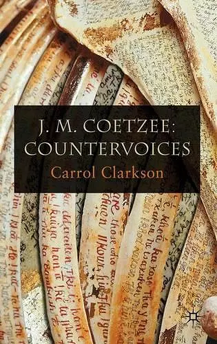 J. M. Coetzee: Countervoices cover