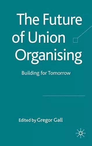 The Future of Union Organising cover