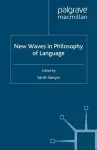 New Waves in Philosophy of Language cover