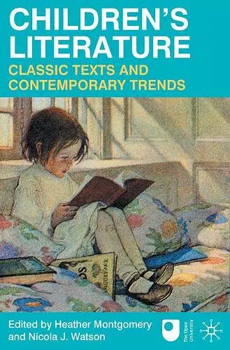 Children's Literature: Classic Texts and Contemporary Trends cover