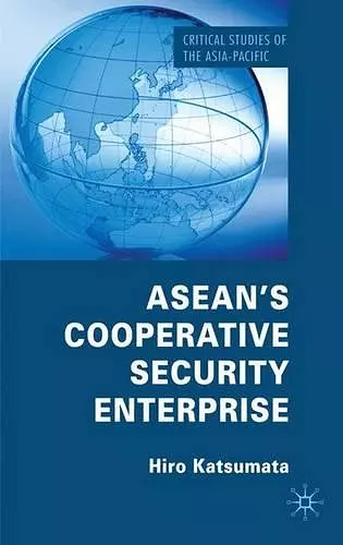 ASEAN’s Cooperative Security Enterprise cover