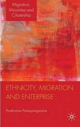 Ethnicity, Migration and Enterprise cover