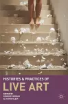 Histories and Practices of Live Art cover