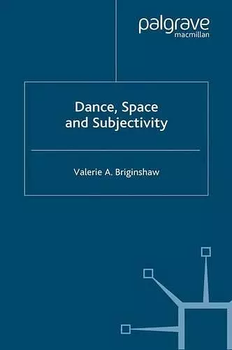 Dance, Space and Subjectivity cover