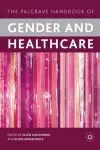 The Palgrave Handbook of Gender and Healthcare cover