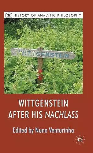 Wittgenstein After His Nachlass cover