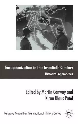 Europeanization in the Twentieth Century cover