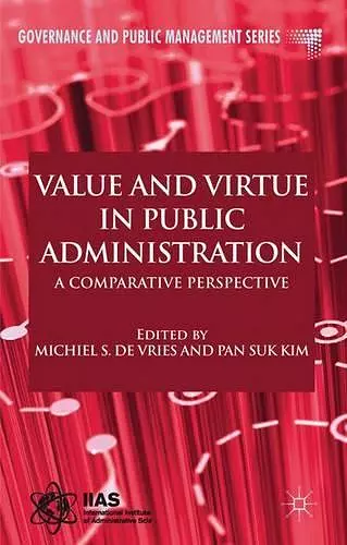 Value and Virtue in Public Administration cover