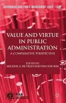 Value and Virtue in Public Administration cover