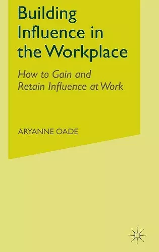 Building Influence in the Workplace cover