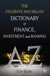 Dictionary of Finance, Investment and Banking cover