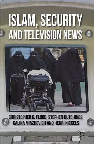 Islam, Security and Television News cover