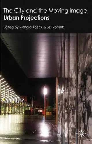 The City and the Moving Image cover