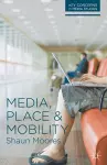 Media, Place and Mobility cover
