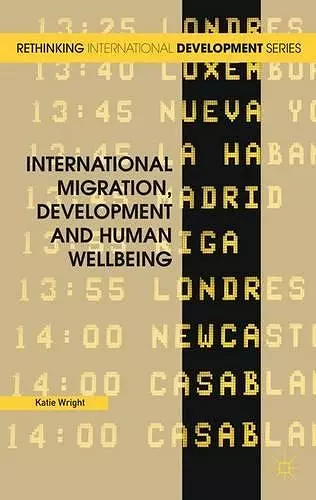 International Migration, Development and Human Wellbeing cover