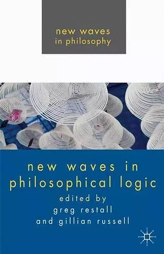 New Waves in Philosophical Logic cover