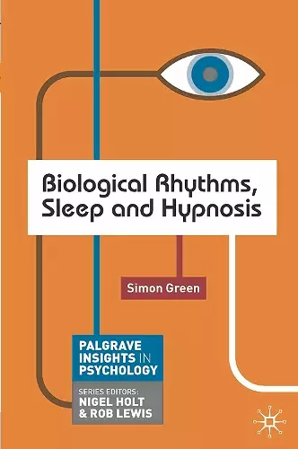 Biological Rhythms, Sleep and Hypnosis cover