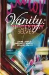 Vanity: 21st Century Selves cover