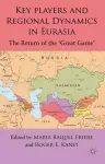 Key Players and Regional Dynamics in Eurasia cover