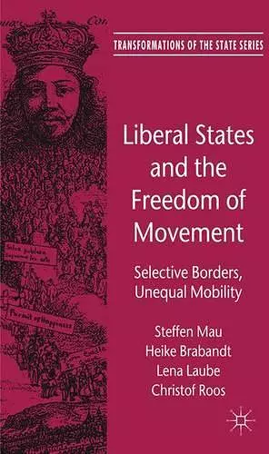 Liberal States and the Freedom of Movement cover