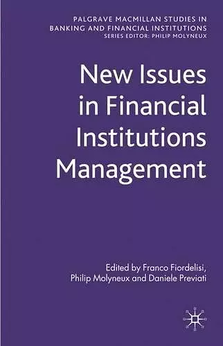 New Issues in Financial Institutions Management cover