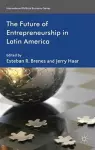 The Future of Entrepreneurship in Latin America cover