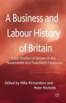 A Business and Labour History of Britain cover