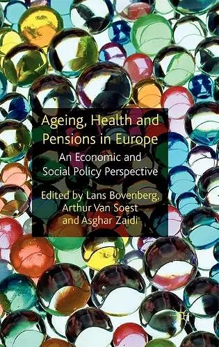 Ageing, Health and Pensions in Europe cover