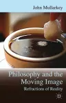 Refractions of Reality: Philosophy and the Moving Image cover