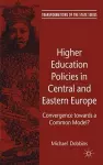 Higher Education Policies in Central and Eastern Europe cover