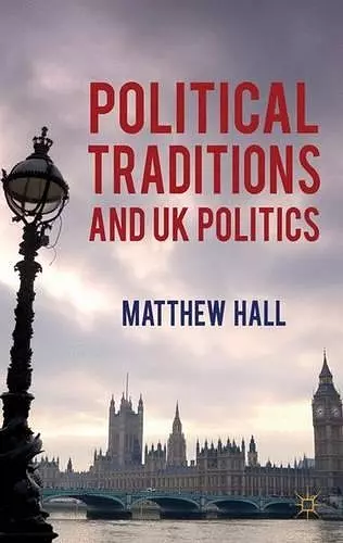 Political Traditions and UK Politics cover