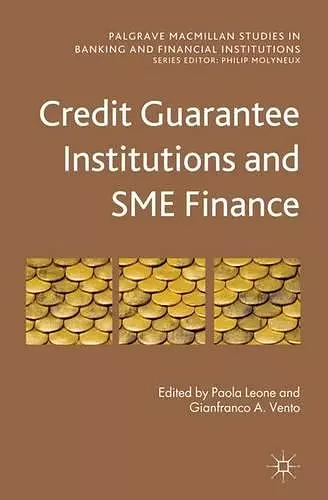 Credit Guarantee Institutions and SME Finance cover